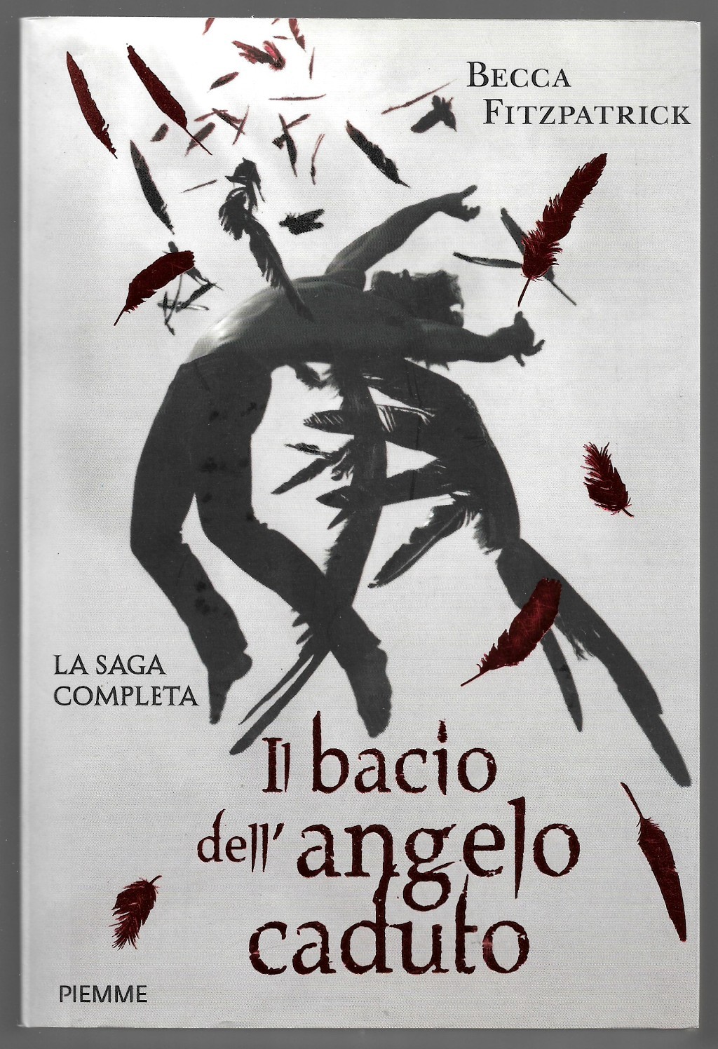 Il bacio dell’angelo caduto – La saga completa