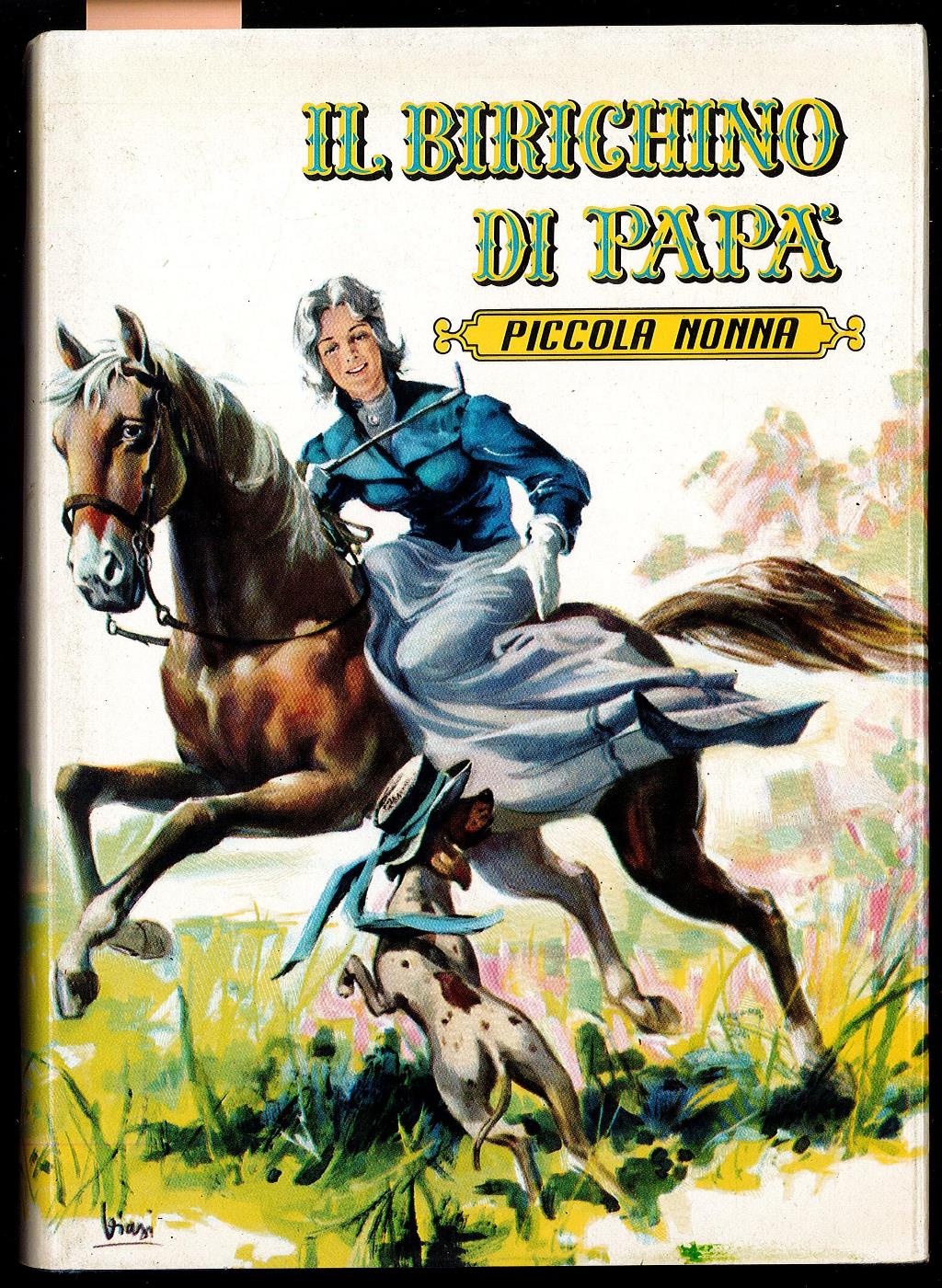 Il birichino di papà - Piccola nonna