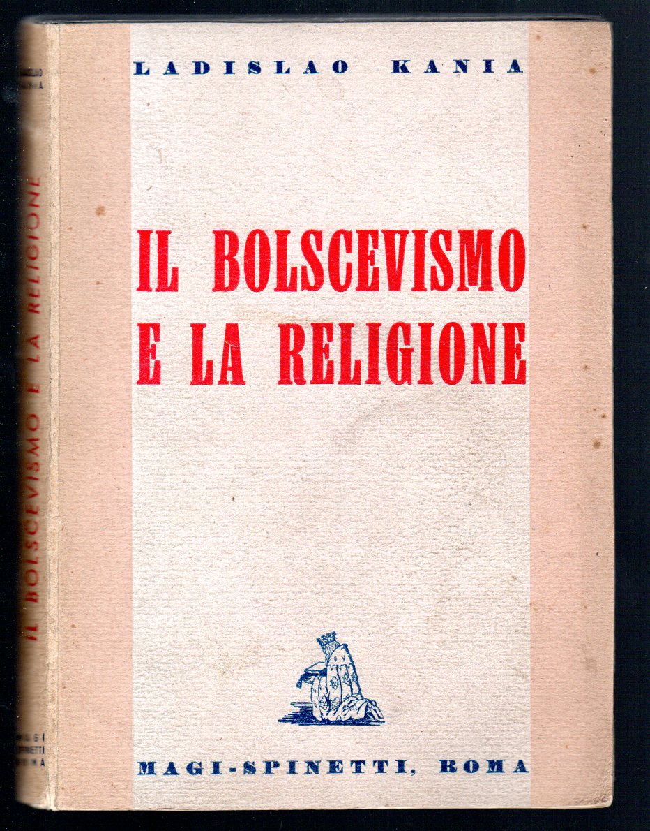 Il Bolscevismo e la Religione