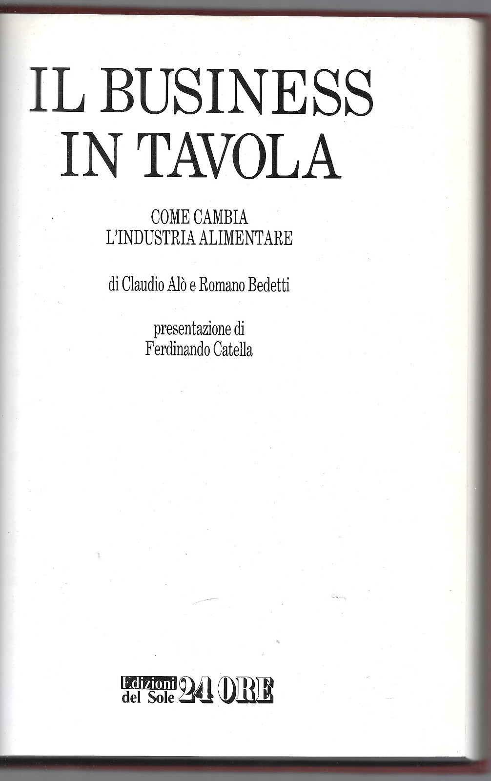 Il business in tavola - Come cambia l'industria alimentare