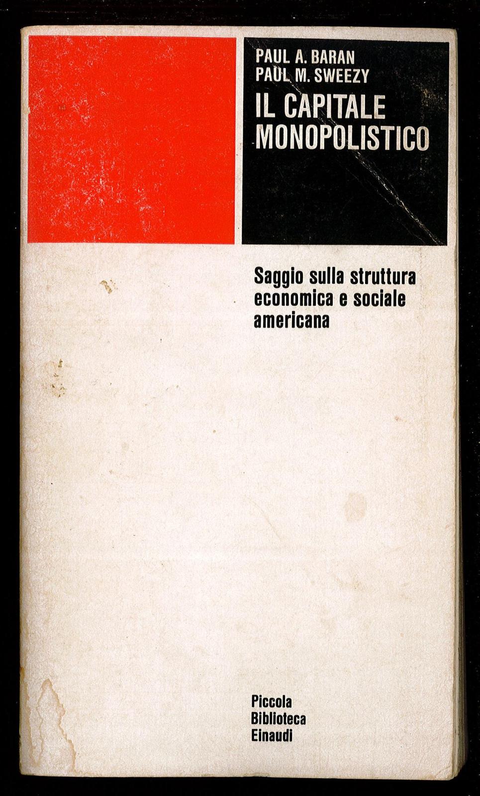 Il capitale monopolistico