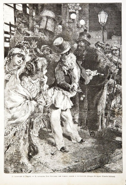 Il Carnevale di Napoli.- Il cavalier Don Coccione che sparge …
