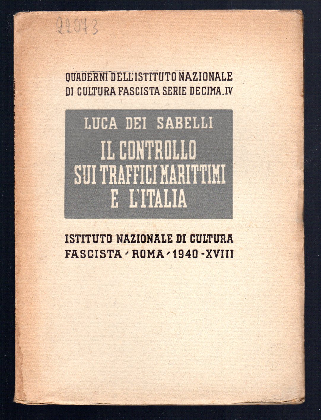 Il controllo sui traffici marittimi e l'Italia