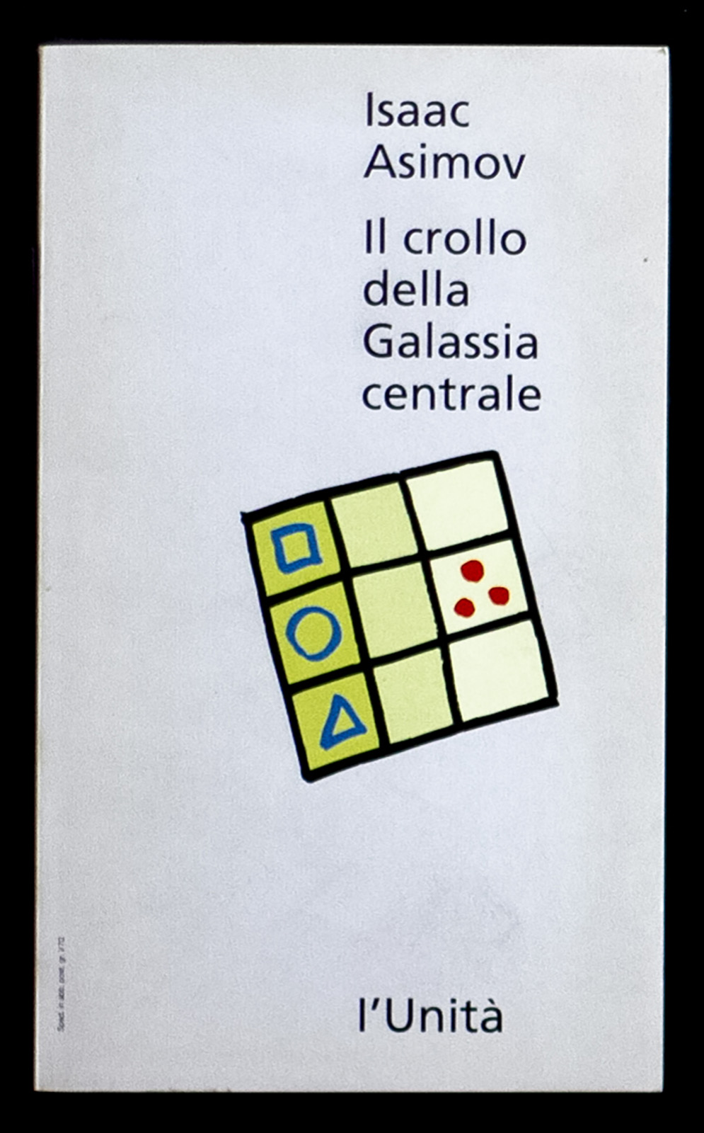 Il crollo della Galassia centrale