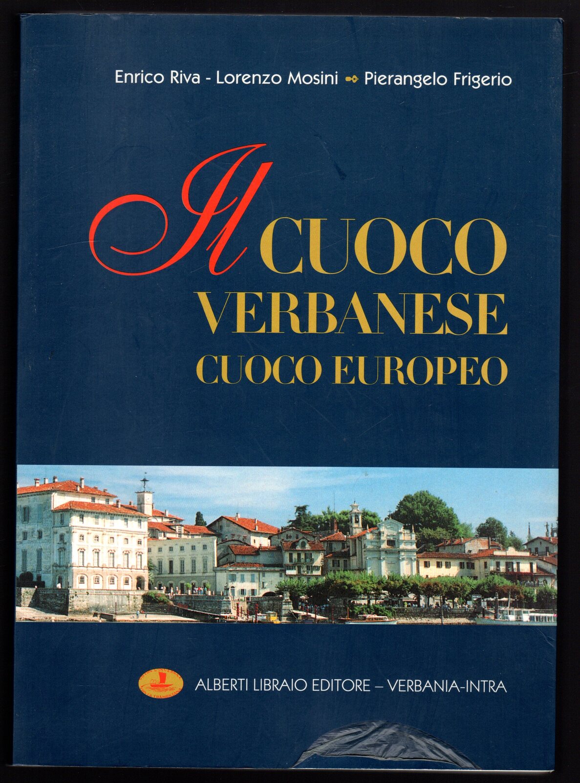 Il cuoco verbanese cuoco europeo