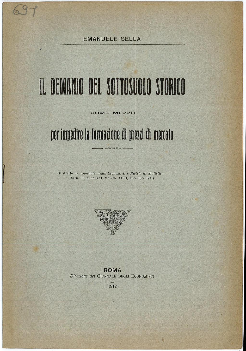 Il demanio del sottosuolo storico come mezzo per impedire la …