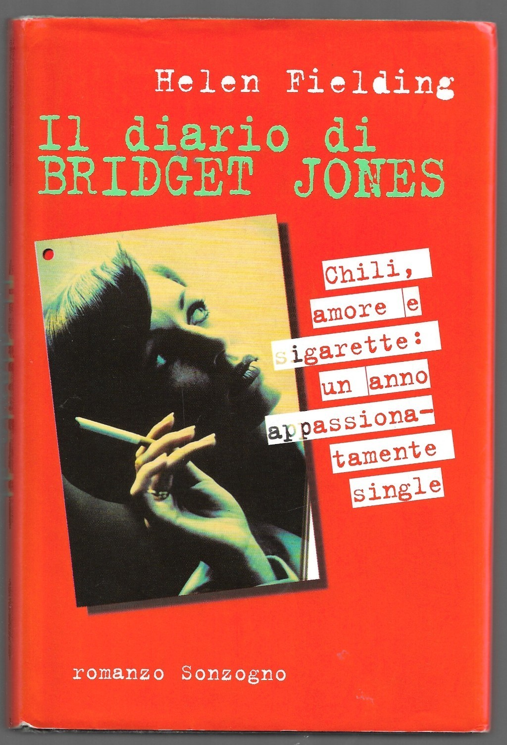 Il diario di Bridget Jones – Chili, amore e sigarette: …