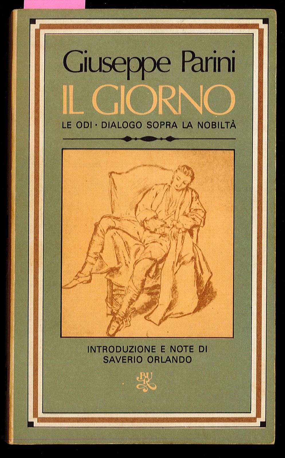 Il Giorno - Le Odi - Dialogo sopra la nobiltà