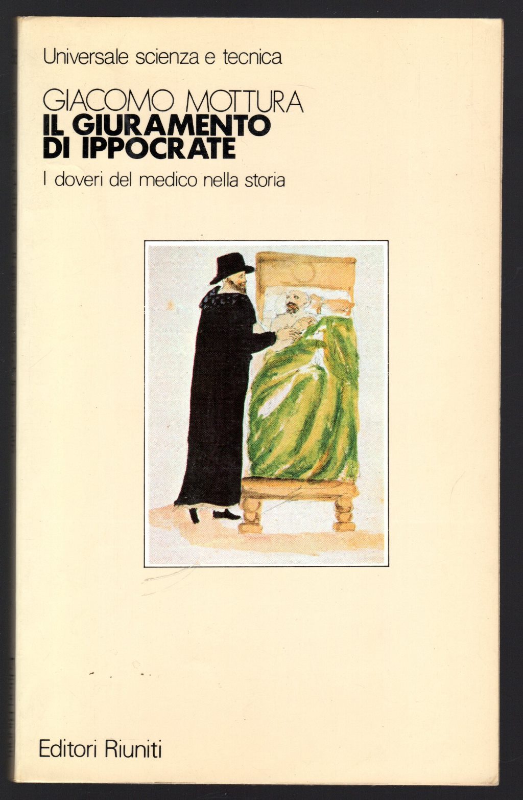 Il giuramento di Ippocrate. I doveri del medico nella storia