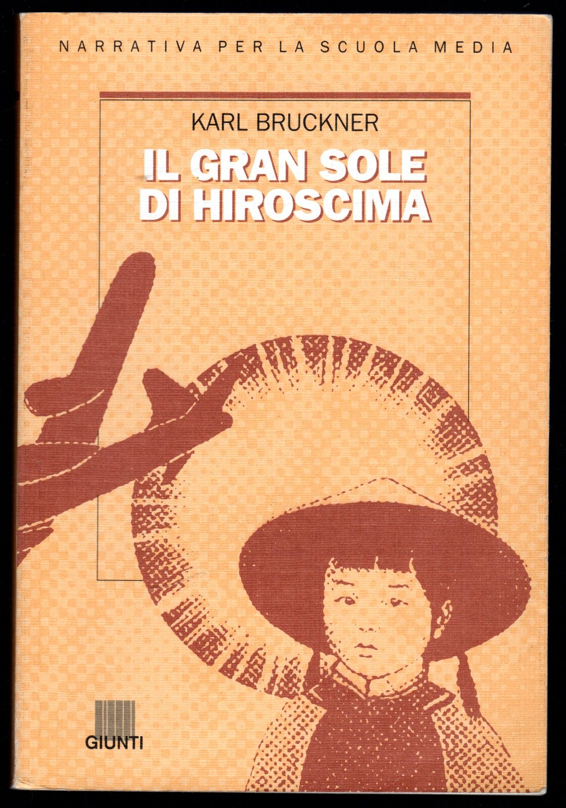 Il gran sole di Hiroscima