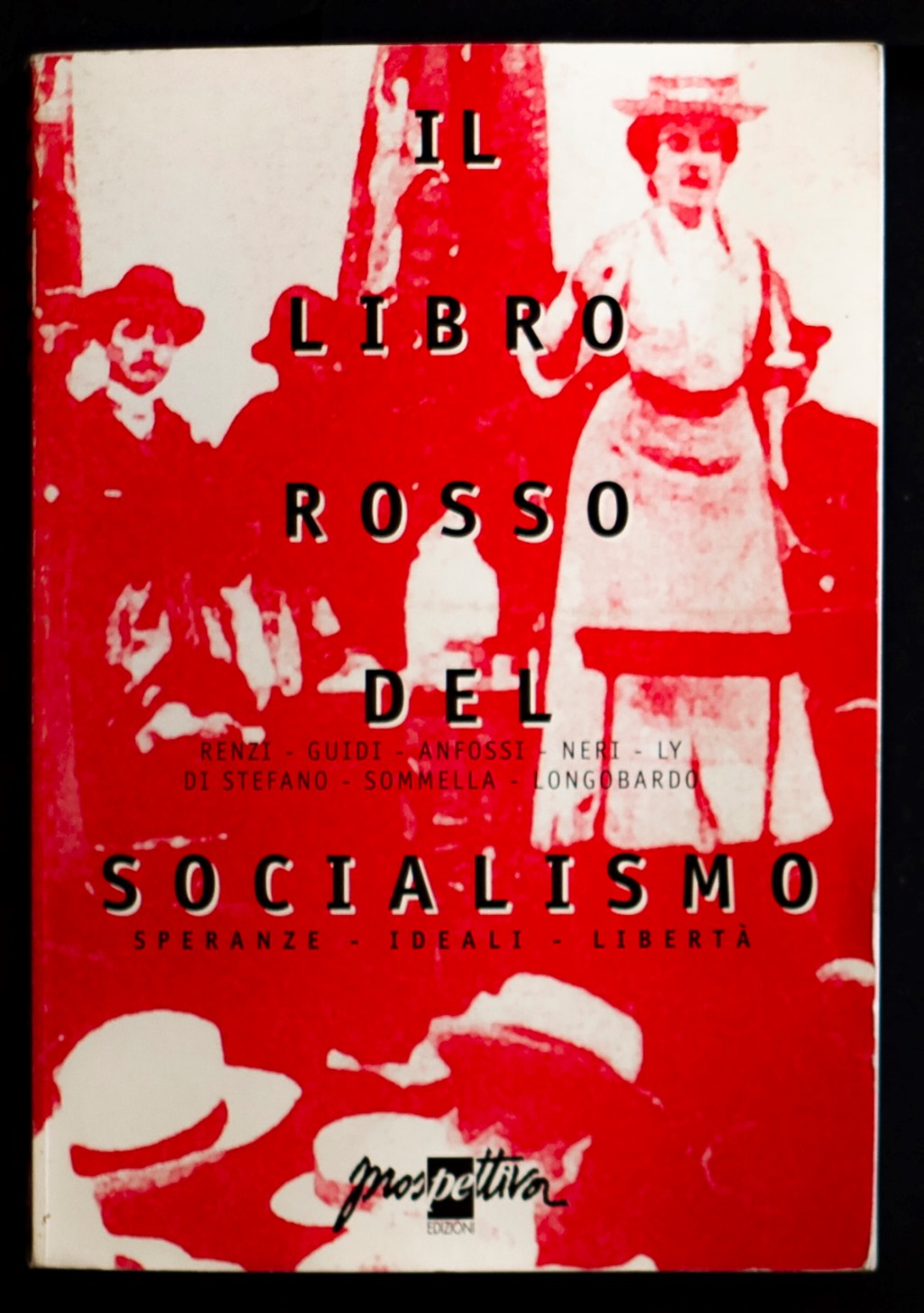 Il libro rosso del socialismo – Speranze – Ideali - …