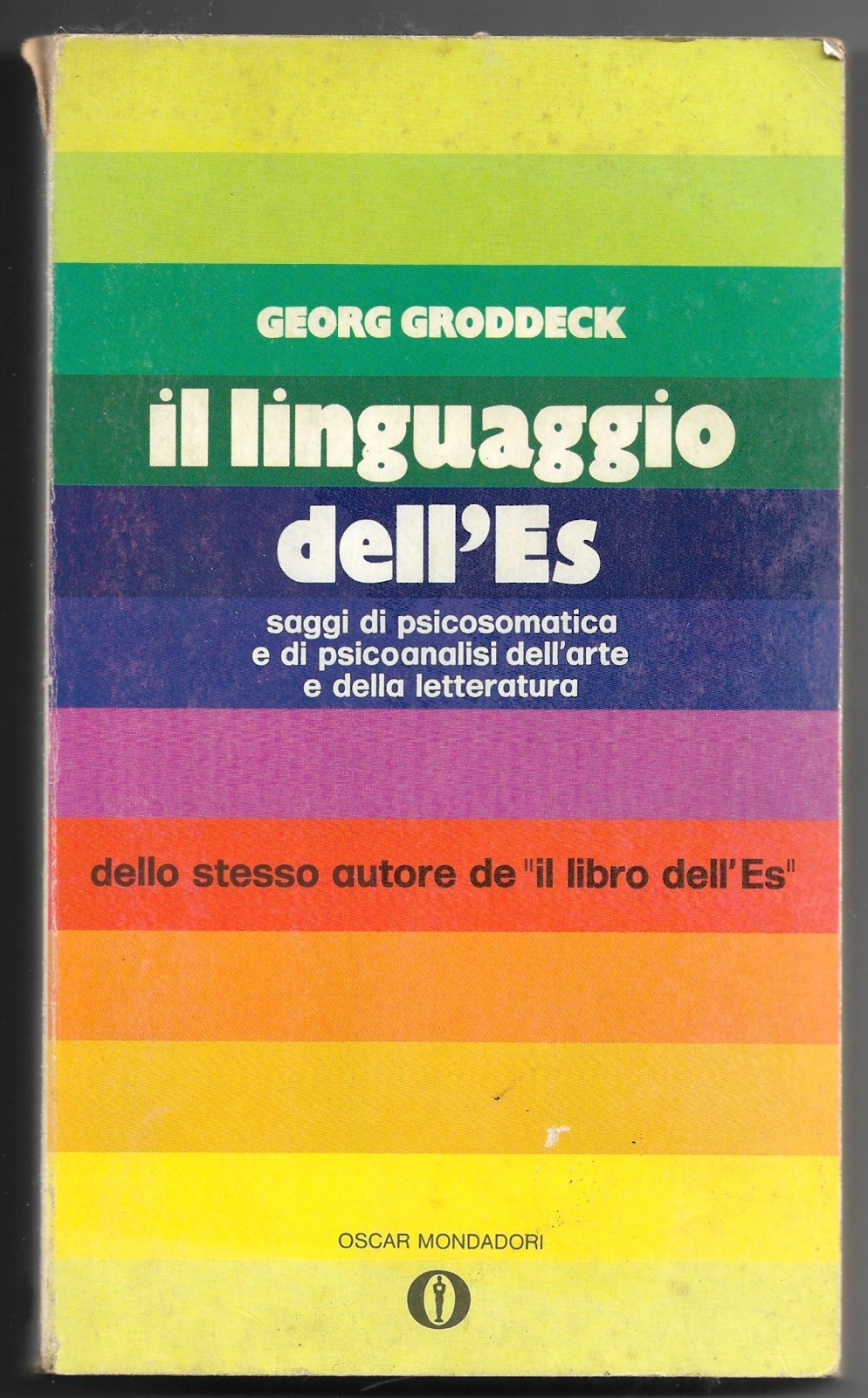 Il linguaggio dell'Es - Saggi di psicosomatica e di psicoanalisi …