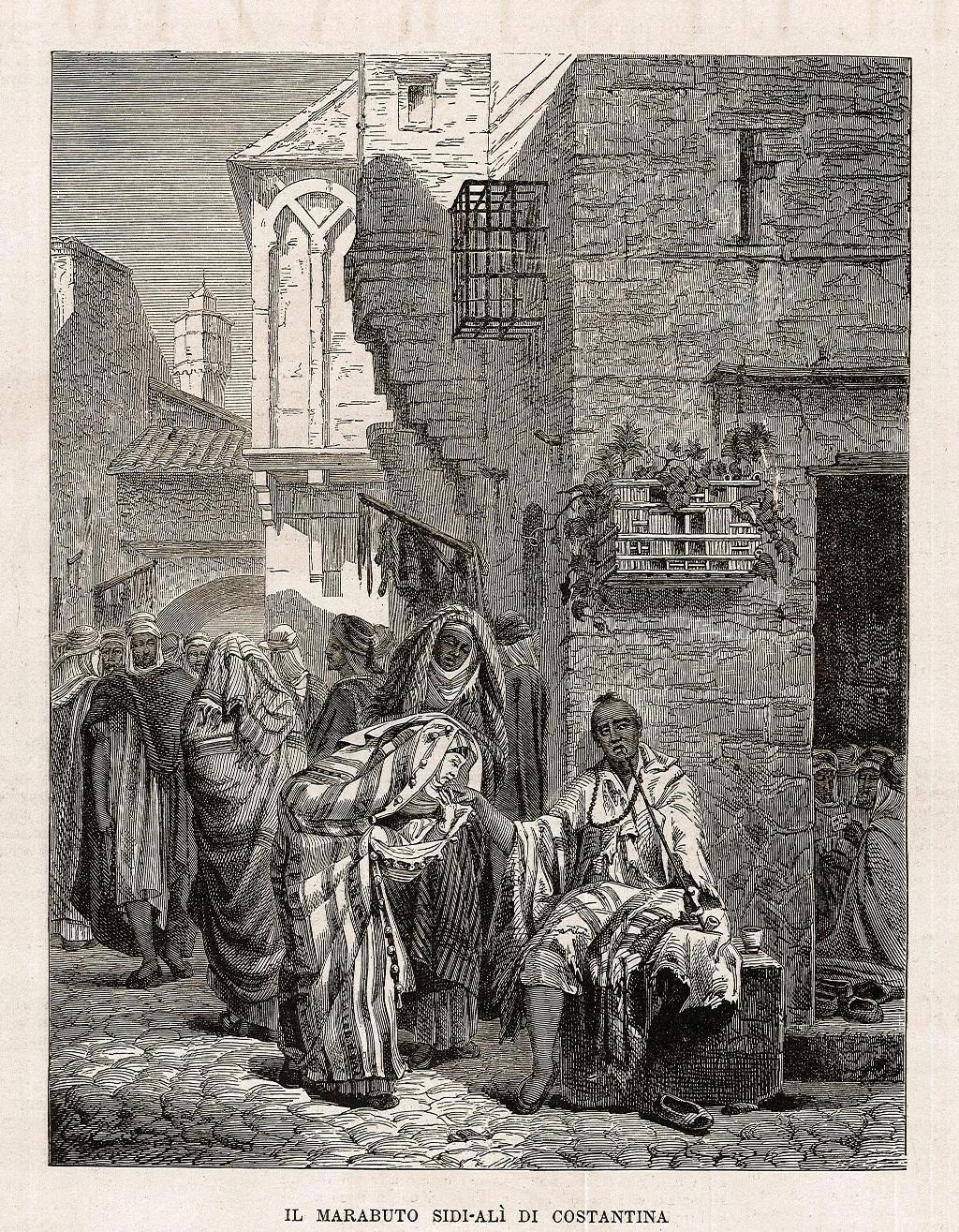 Il Marabuto Sidi-Alì di Costantina