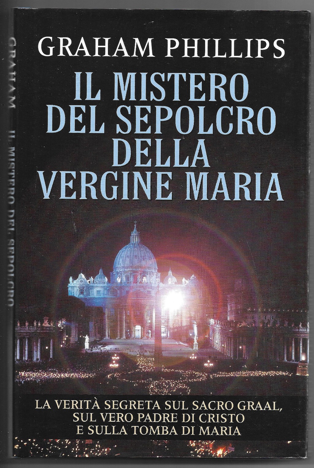 Il mistero del sepolcro della Vergine Maria - La verità …