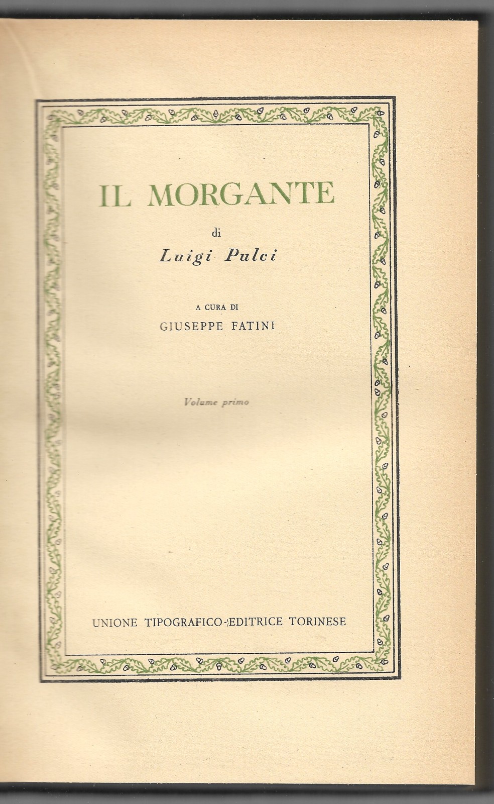 Il Morgante - Volume primo