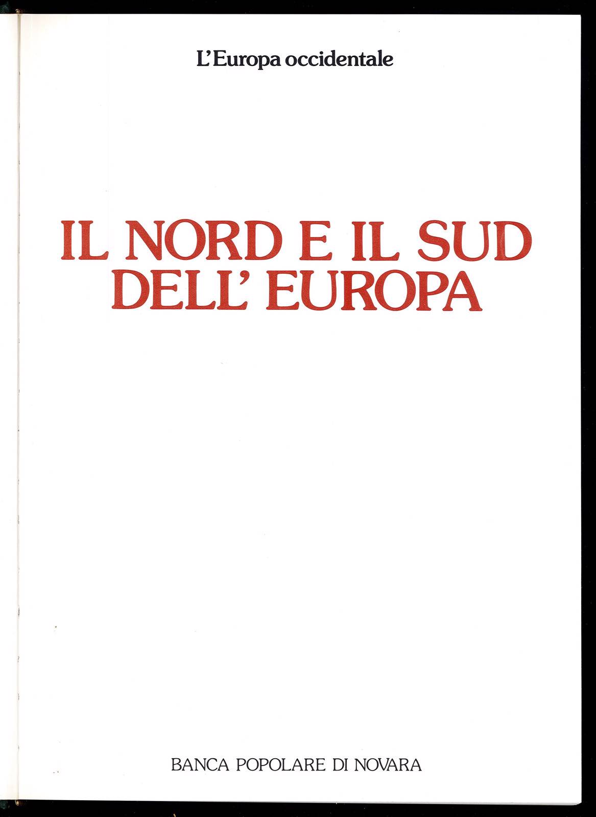 Il nord e il sud dell'Europa