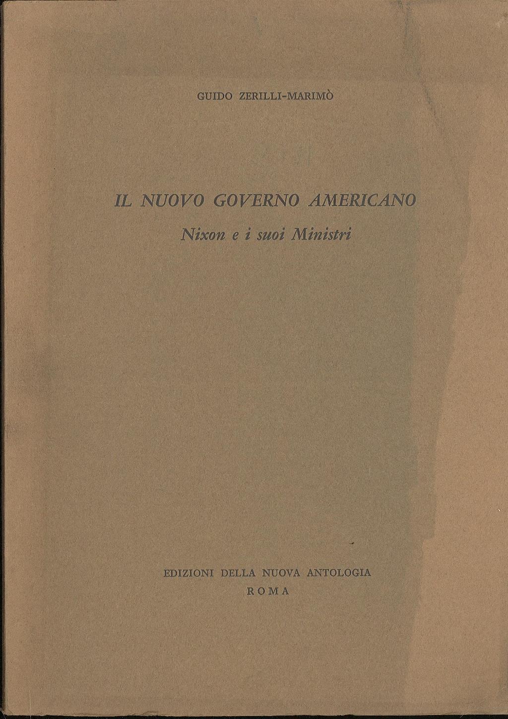 Il nuovo governo americano - Nixon e i suoi Ministri
