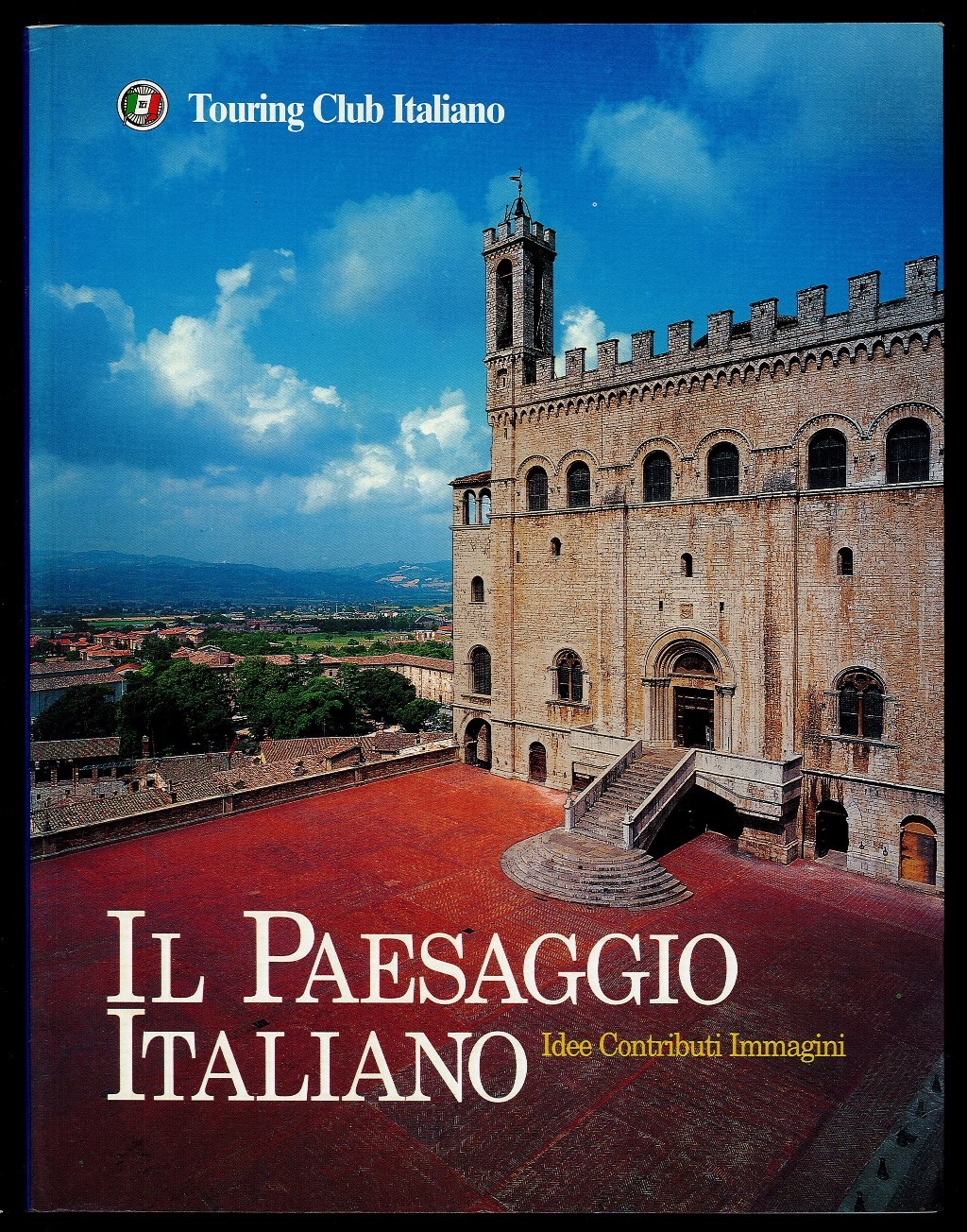 Il paesaggio italiano – Idee Contributi Immagini