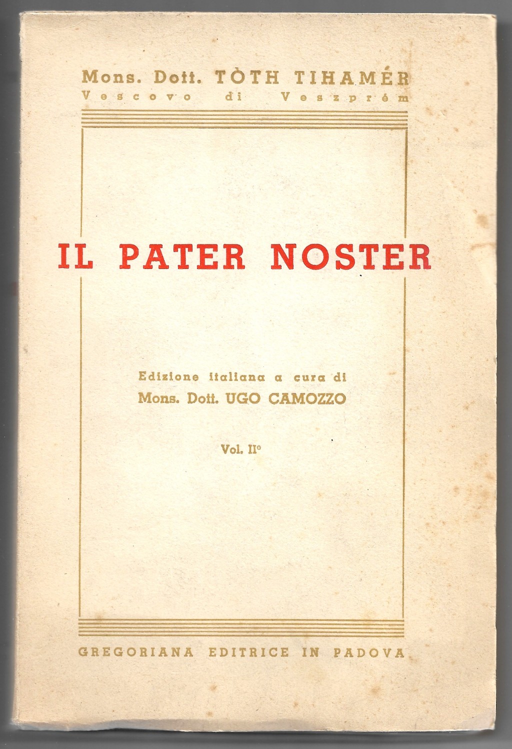 Il Pater Noster Vol. II