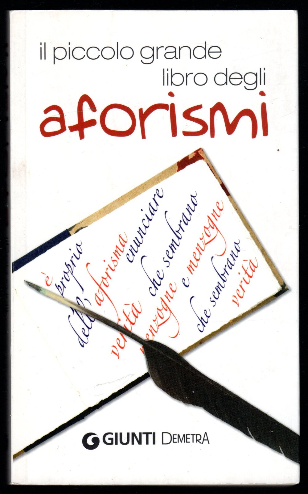 Il piccolo grande libro degli aforismi