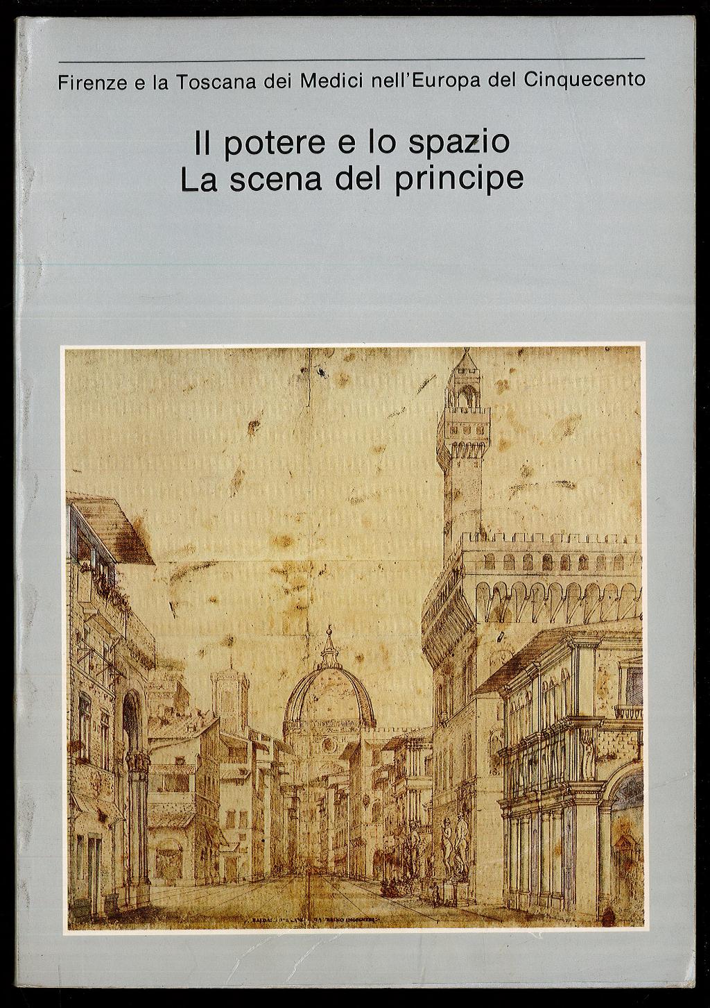 Il potere e lo spazio – La scena del principe