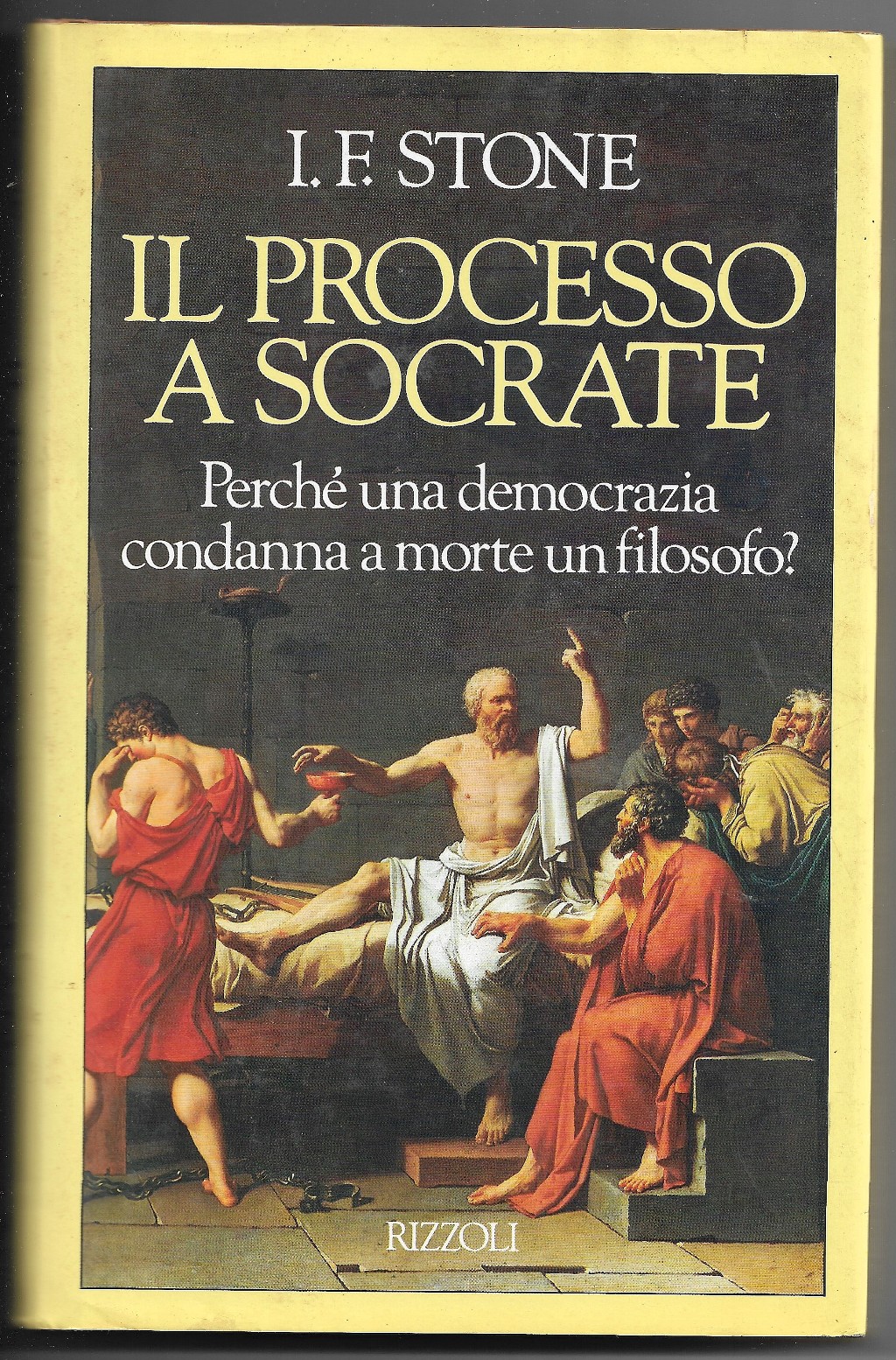 Il processo a Socrate - Perchè una democrazia condanna a …