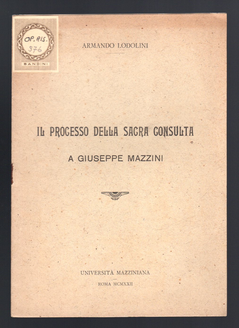 Il processo della Sacra Consulta a Giuseppe Mazzini