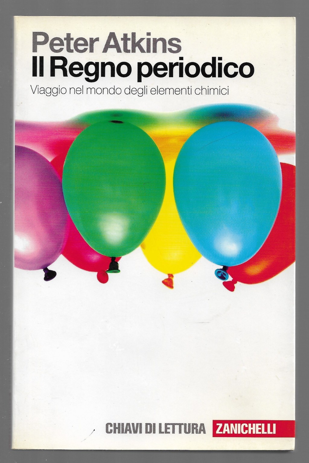 Il Regno periodico – Viaggio nel mondo degli elementi chimici