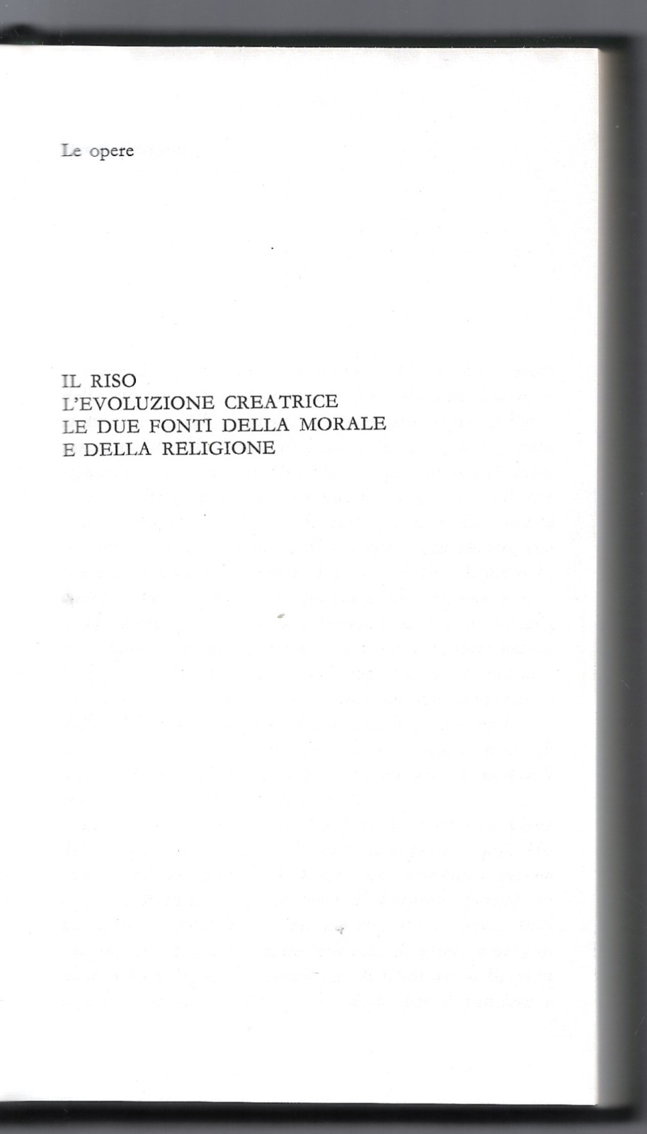 Il riso - L'evoluzione creatrice - Le due fonti della …