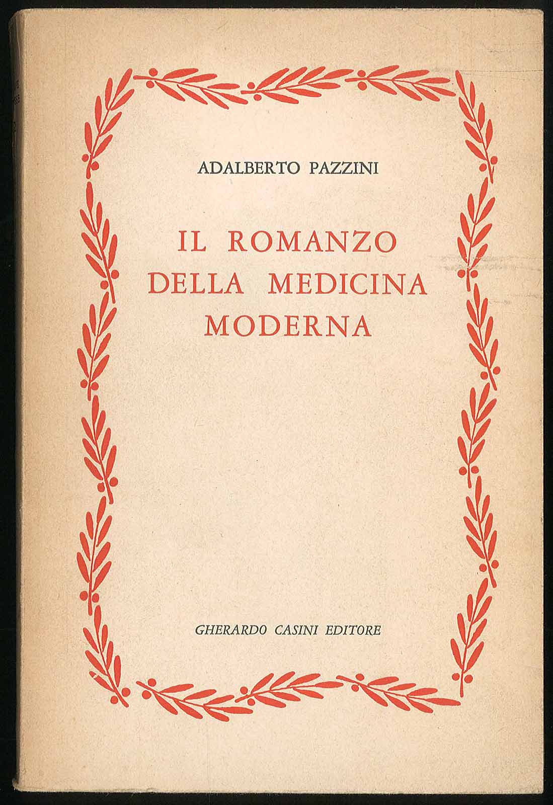 Il romanzo della medicina moderna