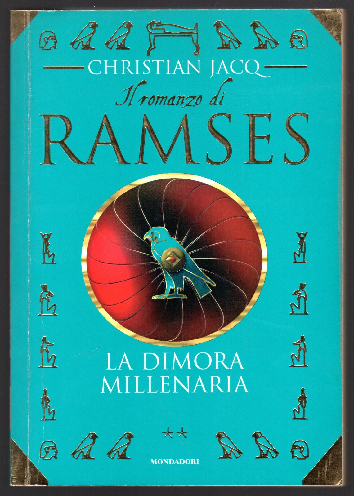 Il romanzo di Ramses vol.2. La dimora millenaria