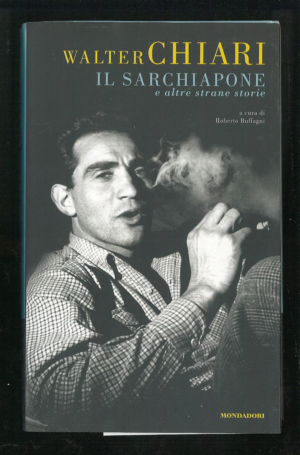 Il Sarchiapone e altre strane storie