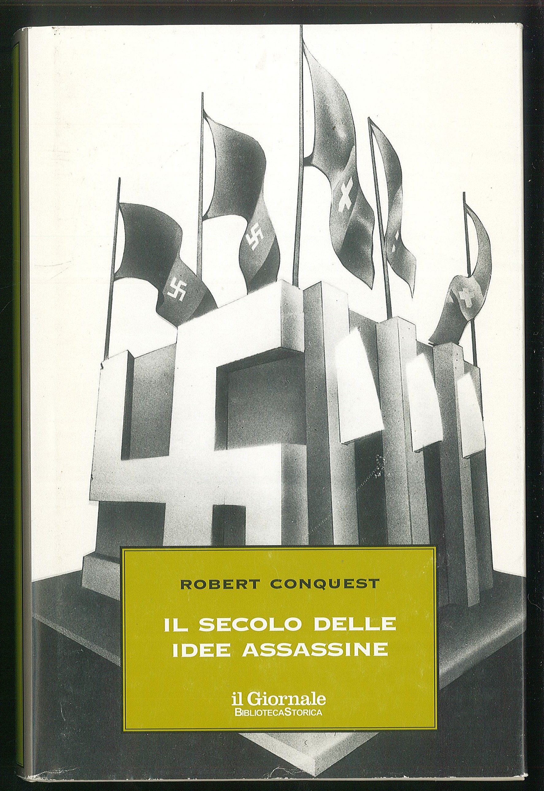 Il secolo delle idee assassine