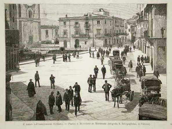 Il teatro dell'insurrezione Siciliana - Piazza e Municipio di Monreale