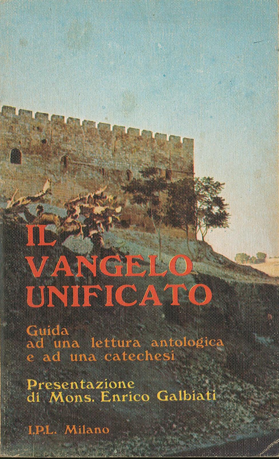 Il vangelo unificato