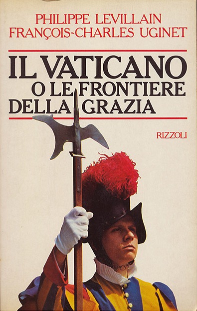 Il Vaticano o le Frontiere della Grazia