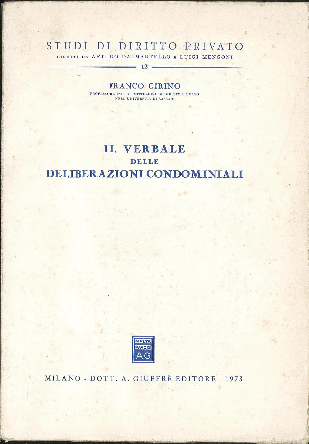 Il verbale delle deliberazioni condominiali