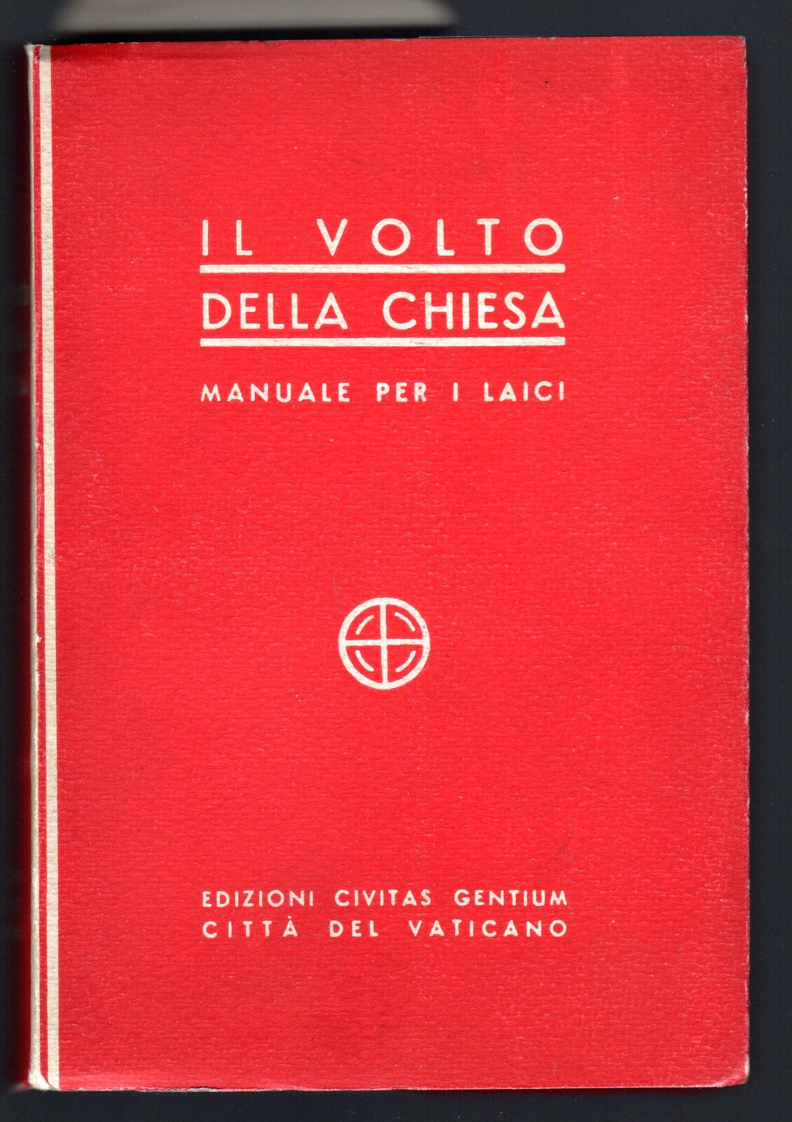 Il volto della Chiesa. Manuale per i laici