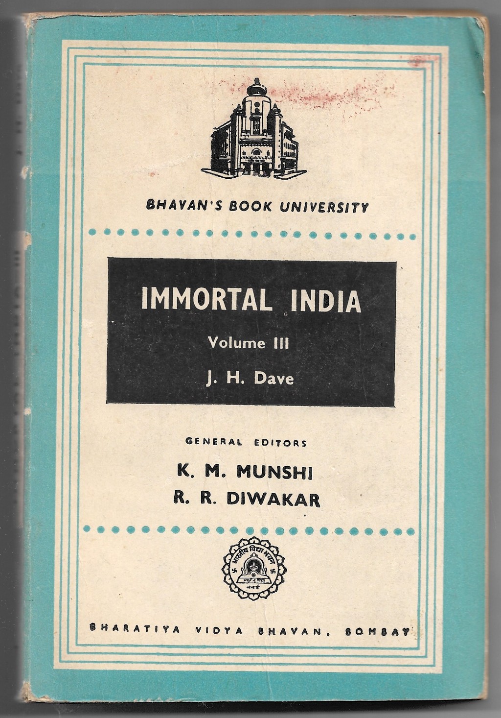 Immortal India - Volume III