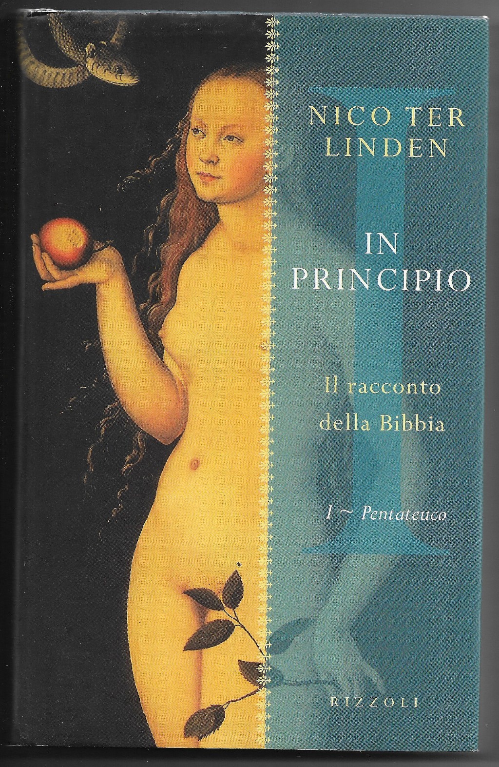 In principio - Il racconto della Bibbia - I Pentateuco