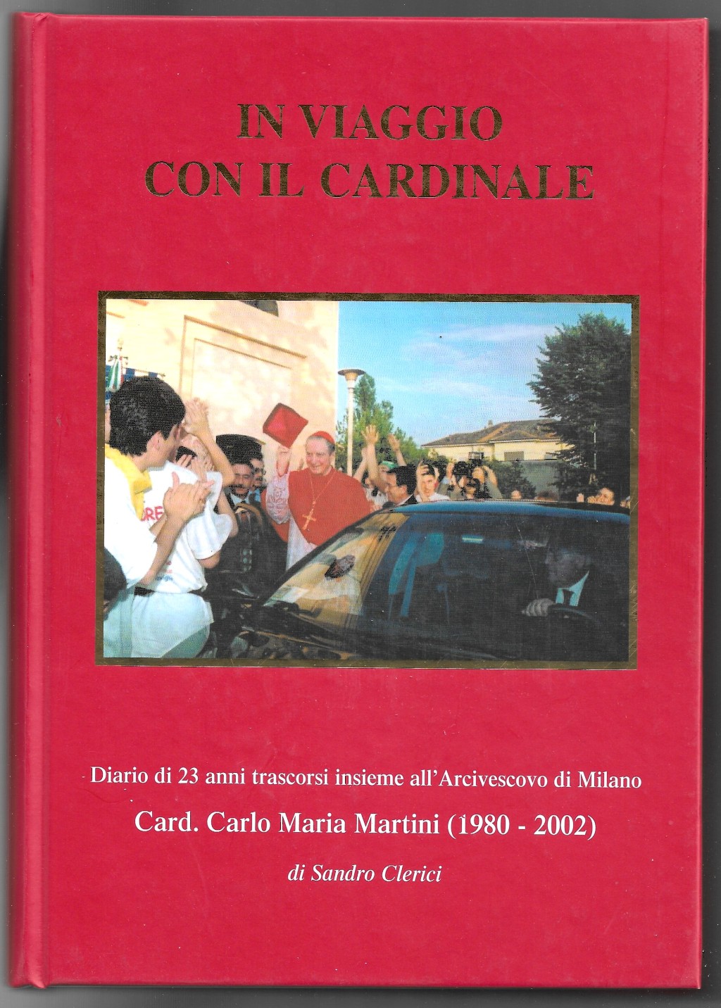 In viaggio con il Cardinale