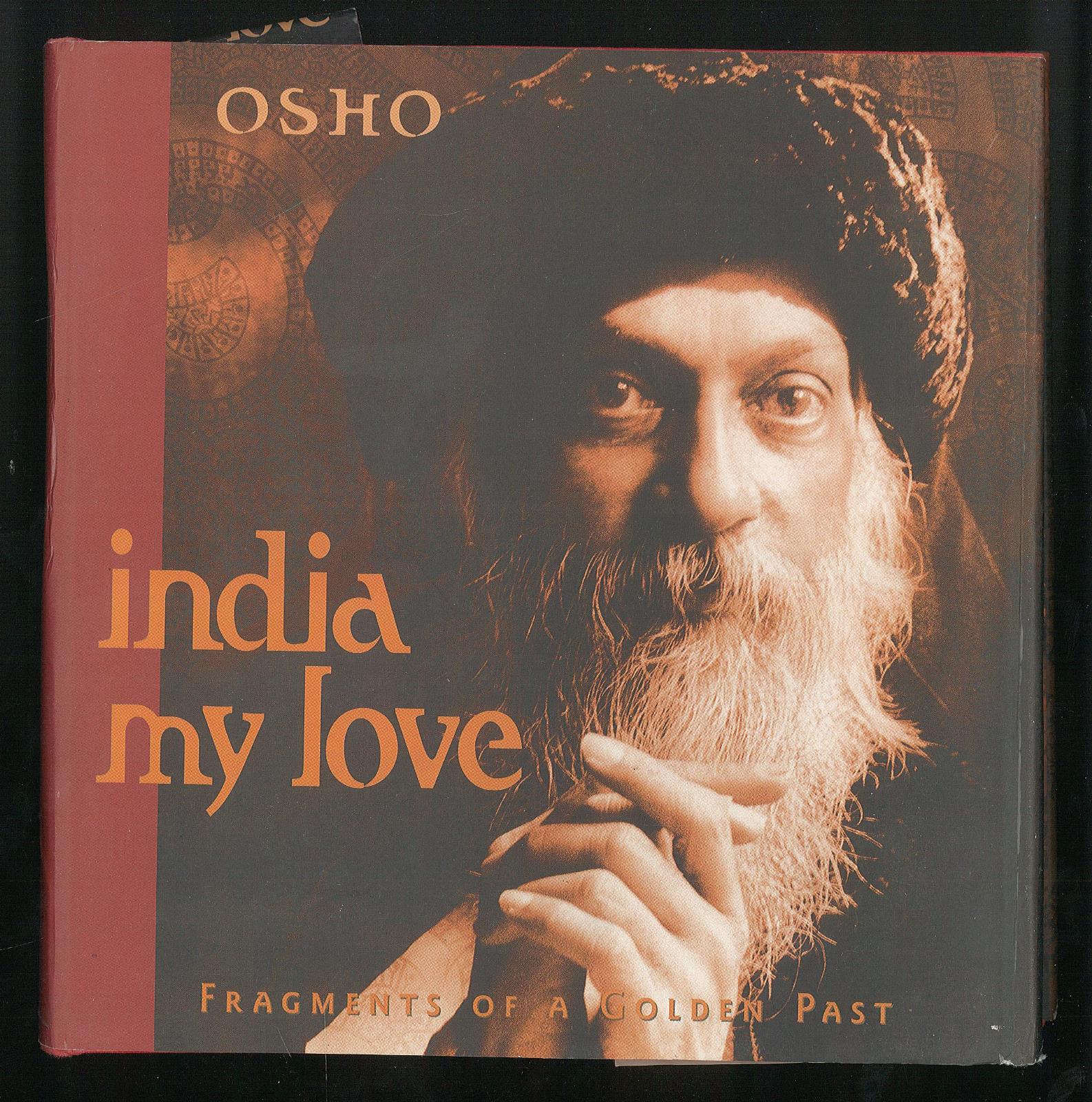 India my love: Fragments of a Golden Past