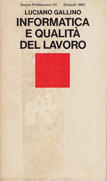 Informatica e Qualità del Lavoro