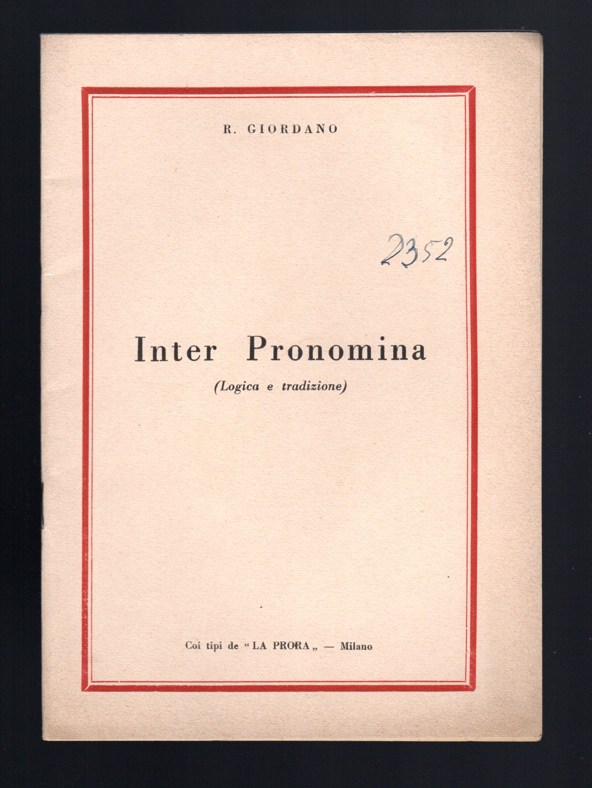 Inter Pronomina (Logica e tradizione)