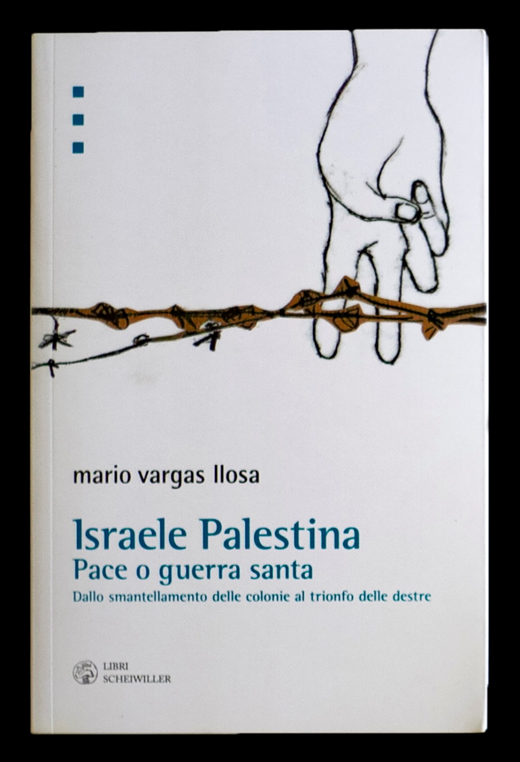 Israele Palestina pace o guerra santa – Dallo smantellamento delle …