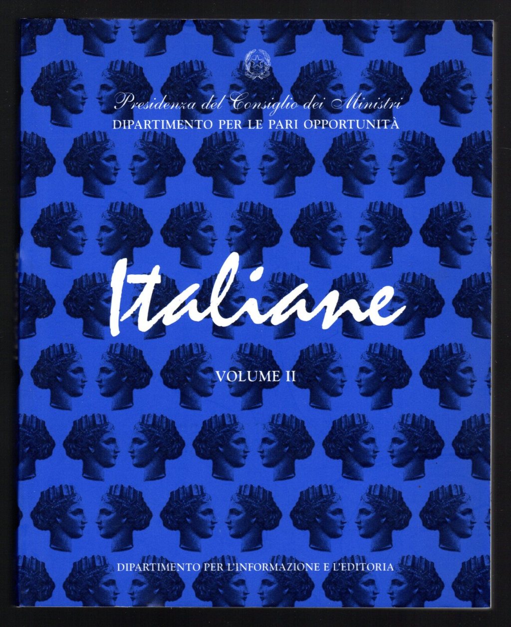 Italiane. Dalla Prima Guerra Mondiale al secndo dopoguerra. Volume II