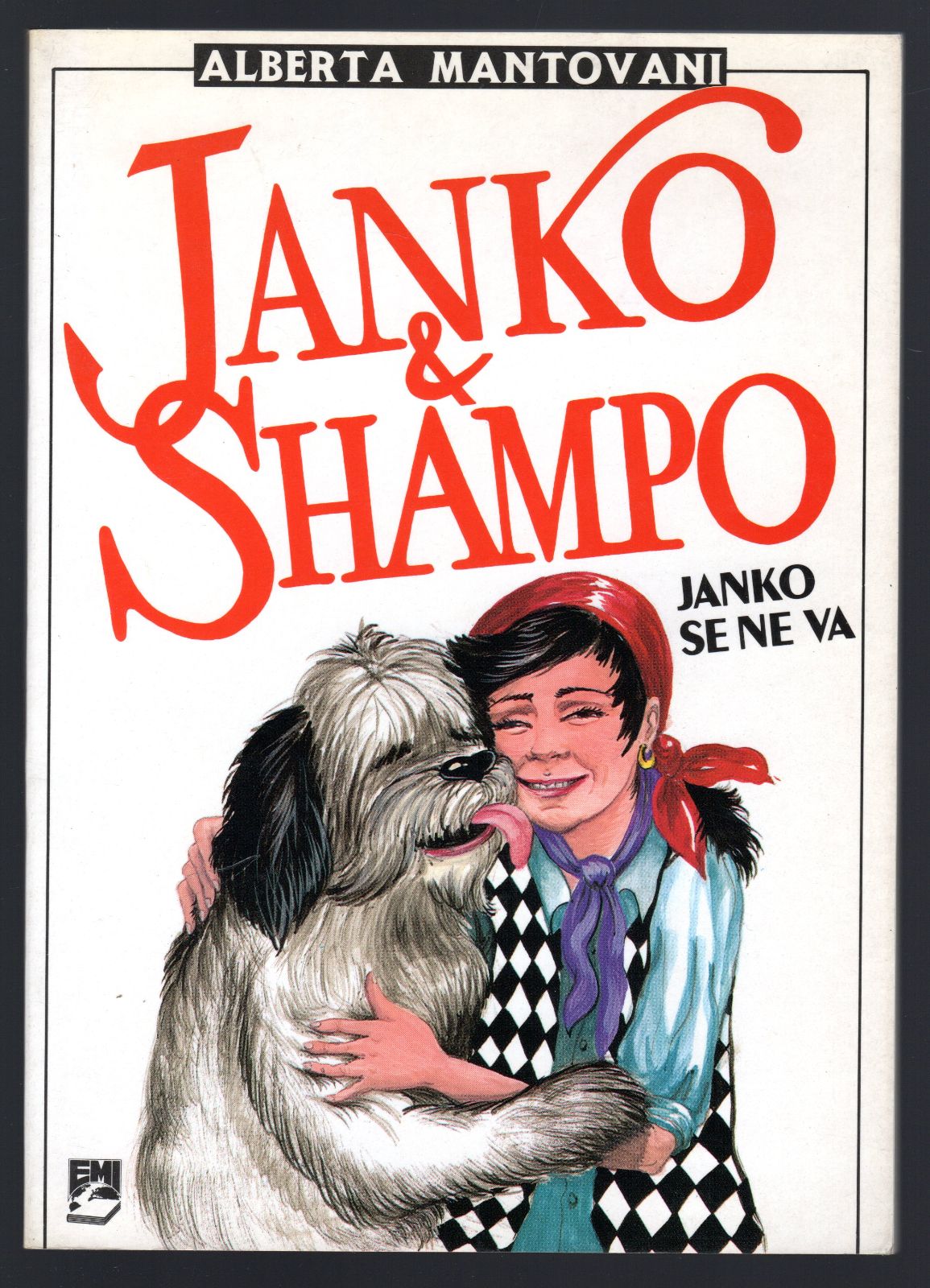 Janko & Shampo. Janko se ne va