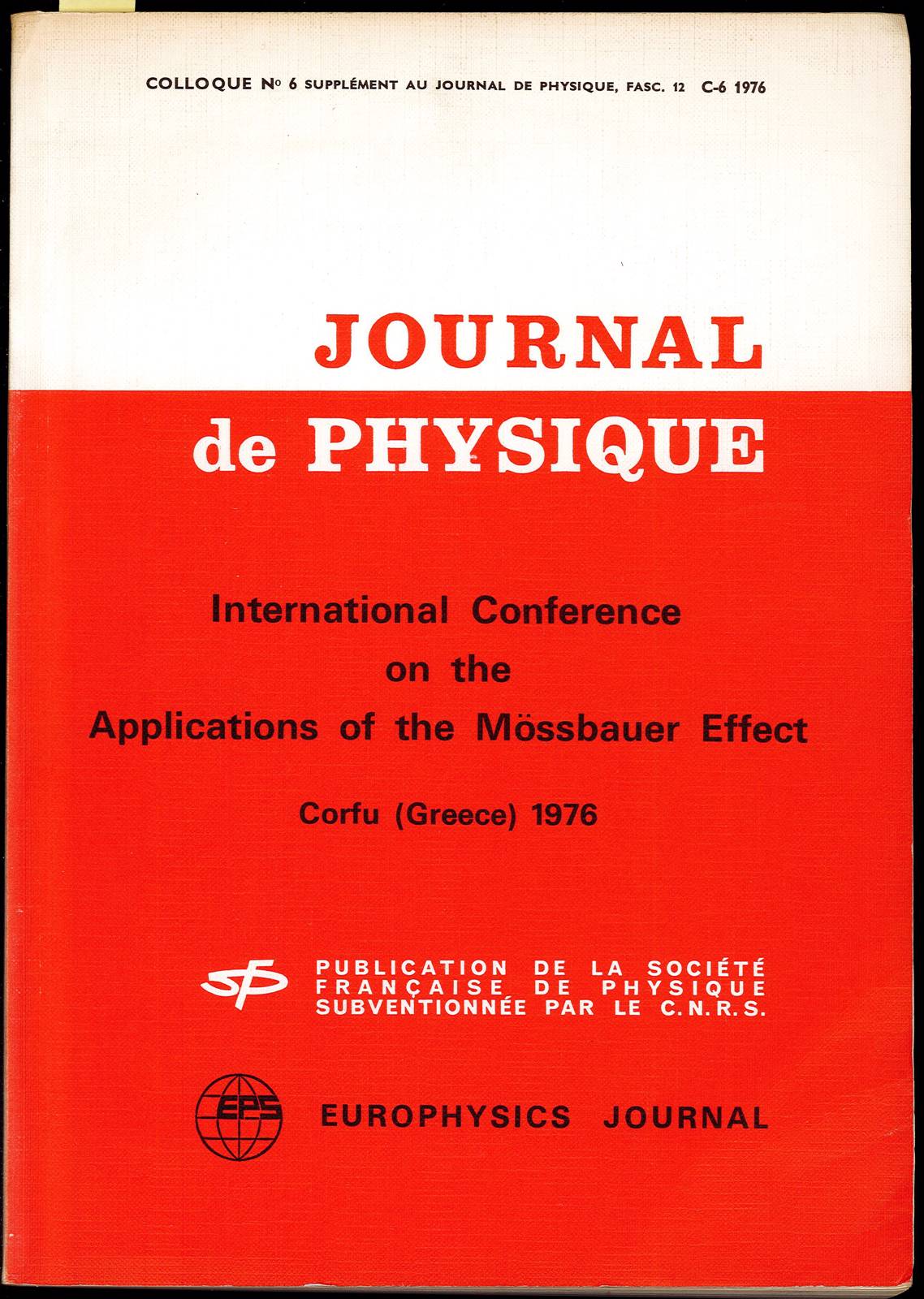 Journal de Physique. International Conference on the Applications of the …