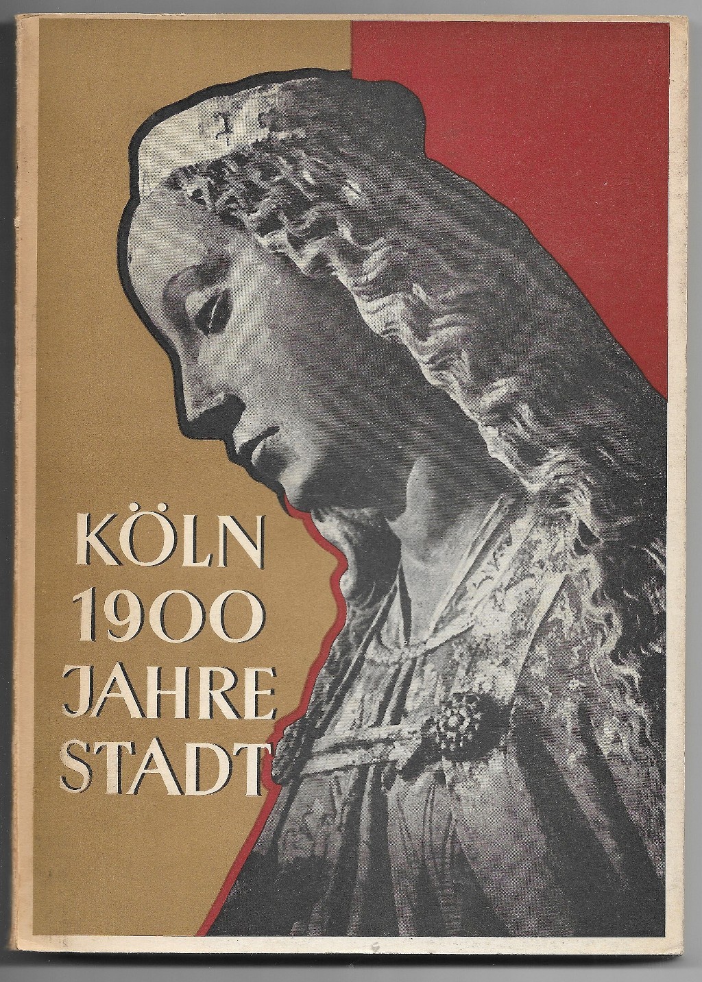 Koln 1900 Jahre Stadt