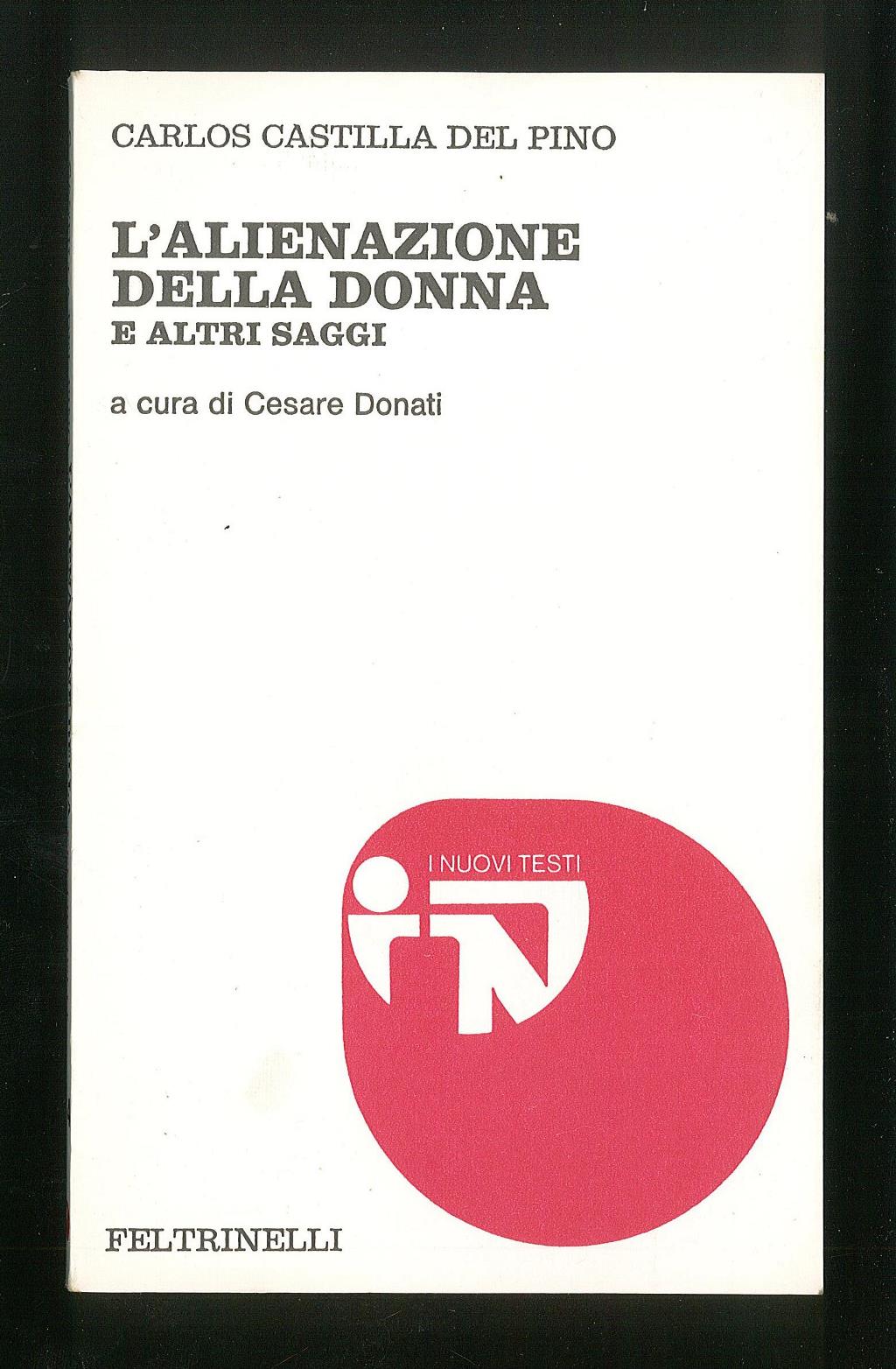 L'alienazione della donna e altri saggi